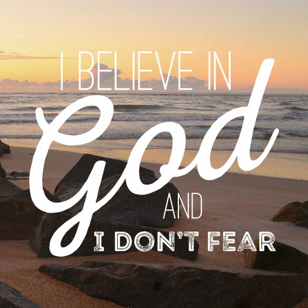 I Believe in God