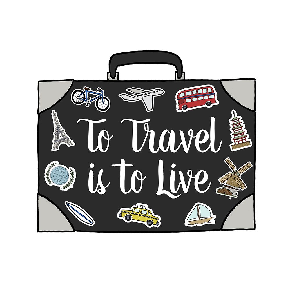 To Travel Is To Live