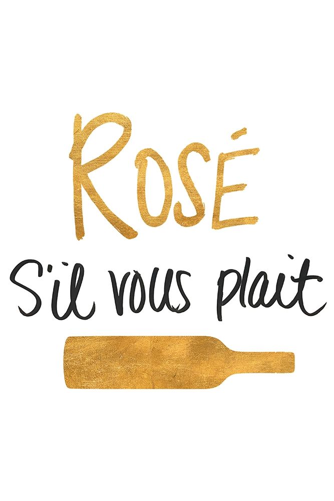 RosÃ© sil vous plait