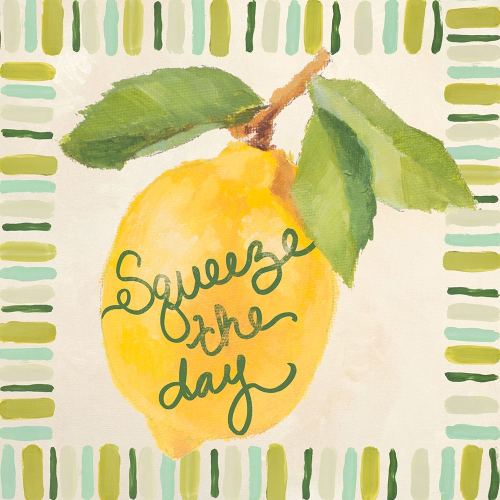 Squeeze the Day