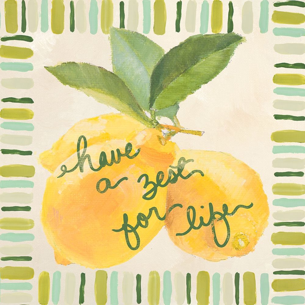 Have a Zest for Life