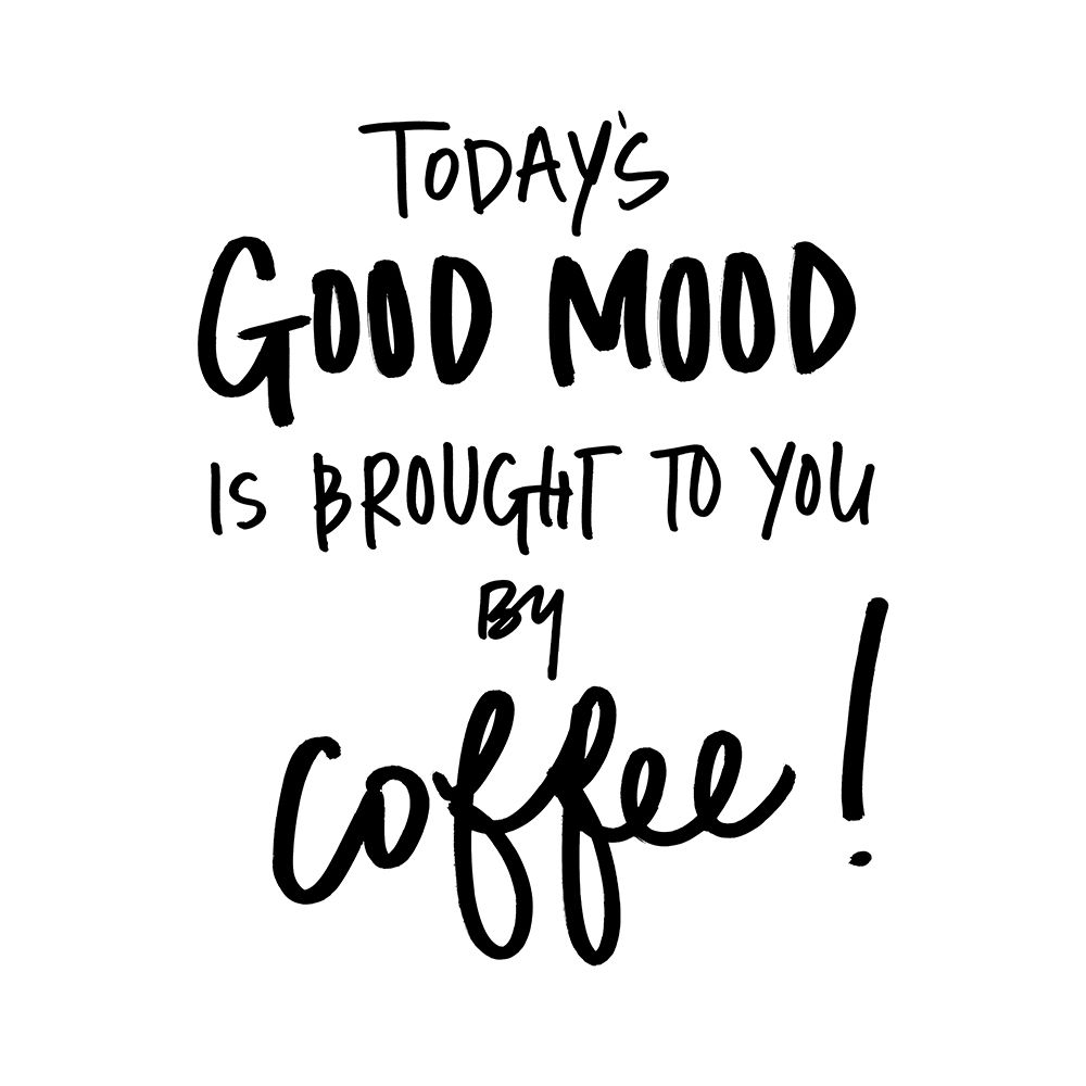 Todays Good Mood