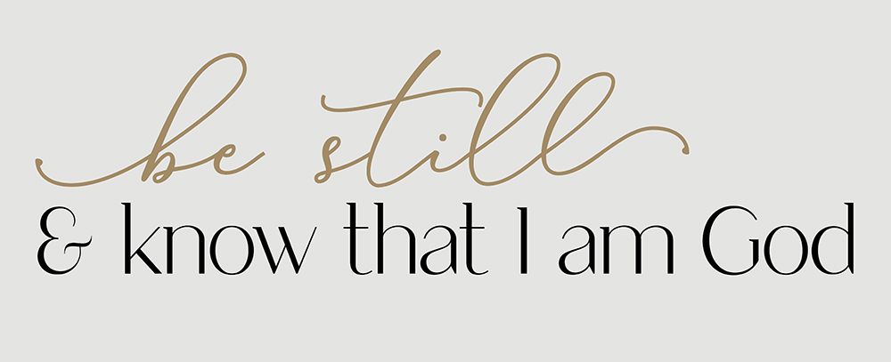 Be Still