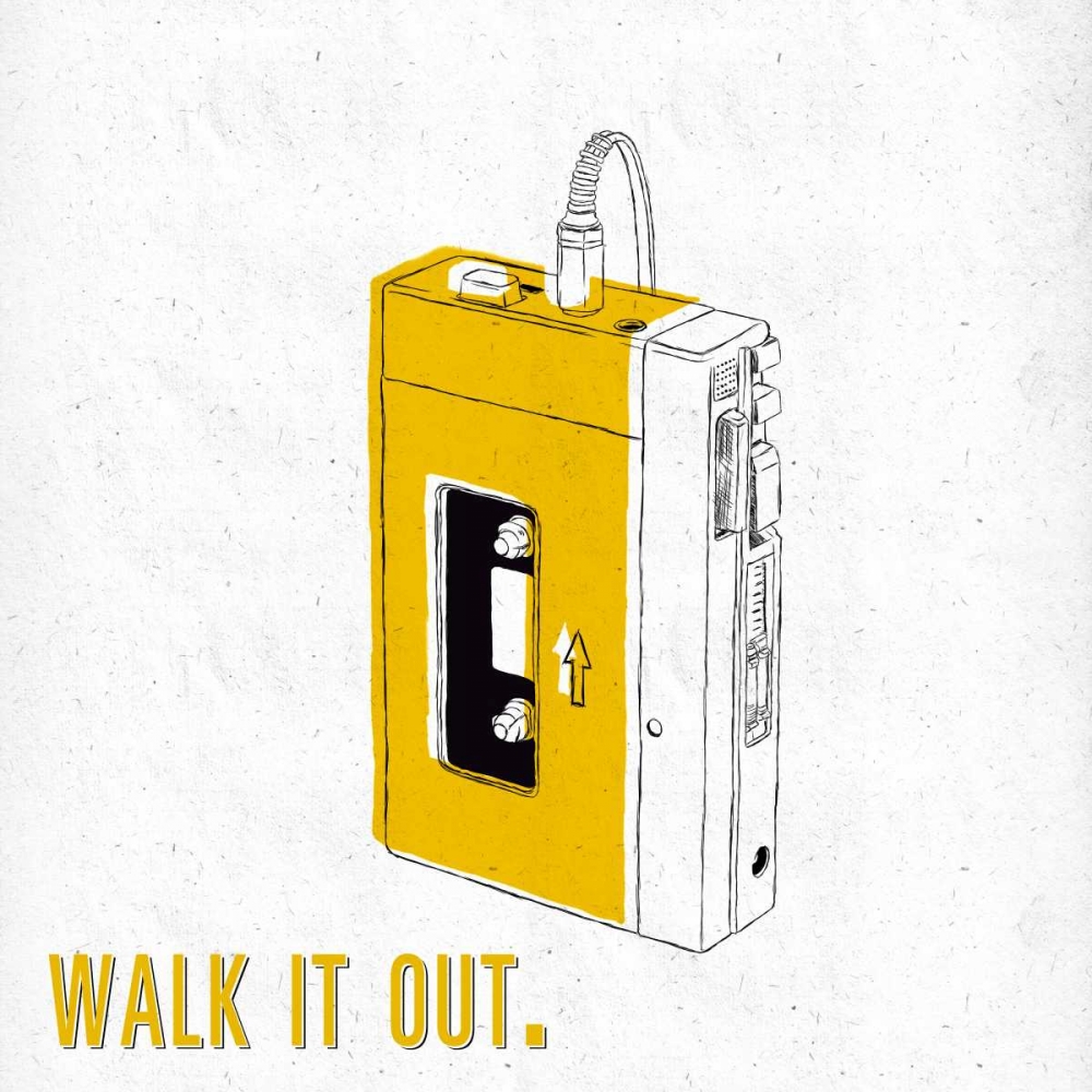 Walk it out