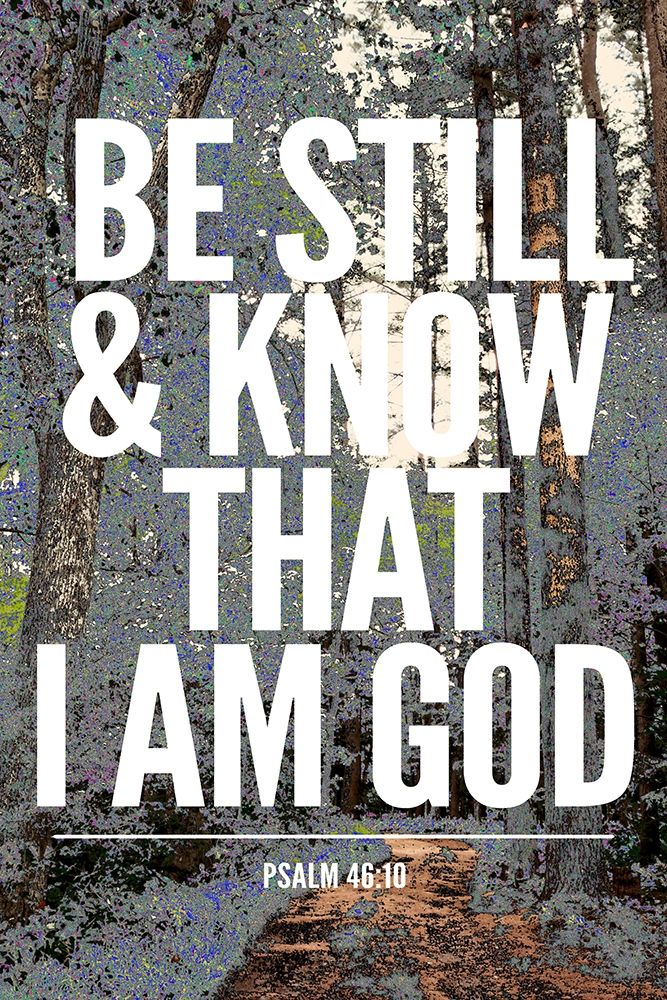 Be Still