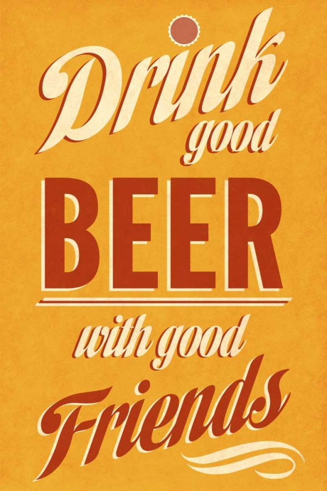 Drink Good Beer