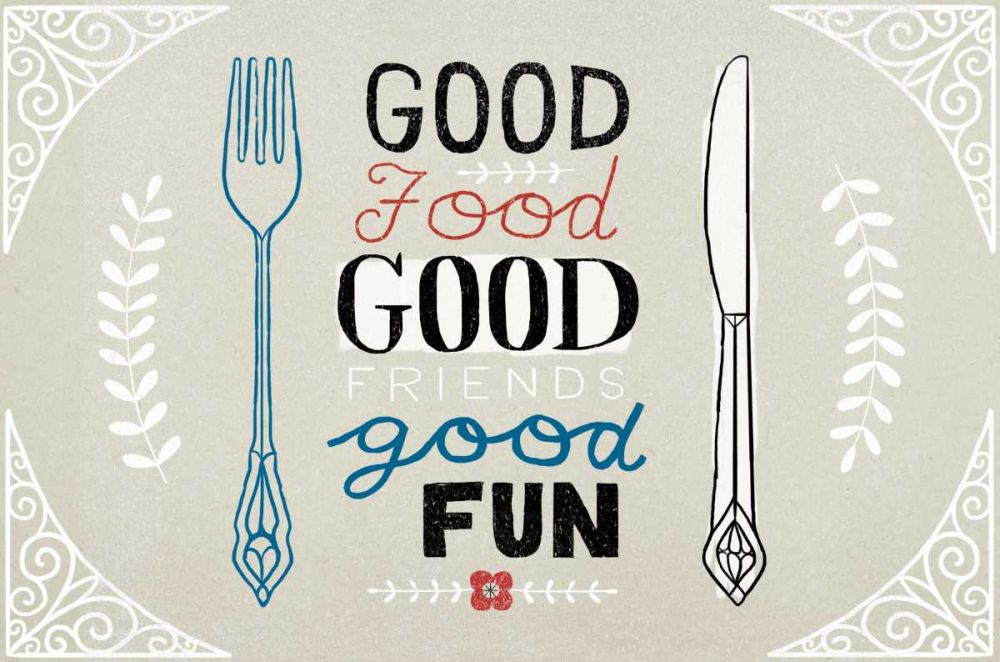 Good Food Friends Fun Horizontal