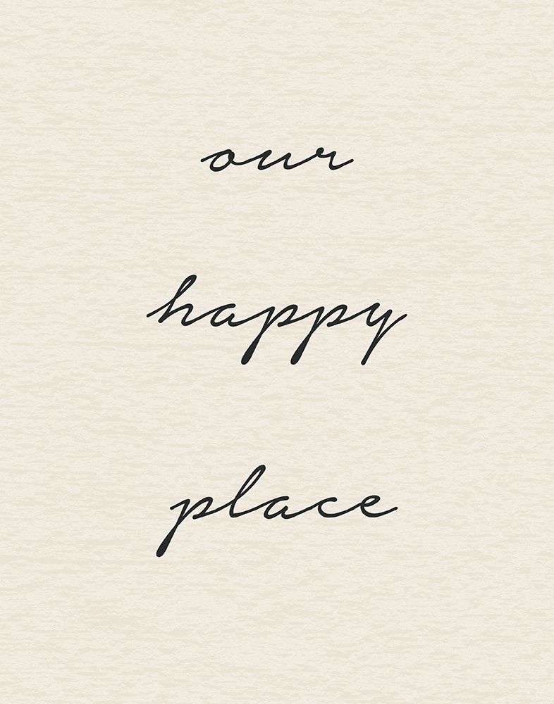 Our Happy Place Vertical