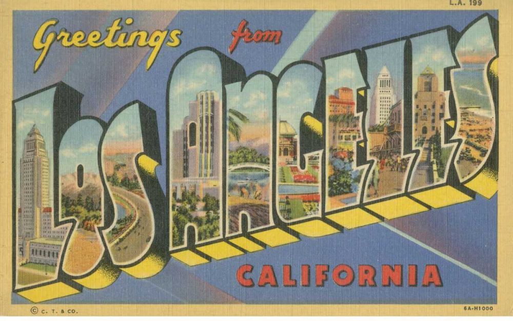 Greetings from Los Angeles