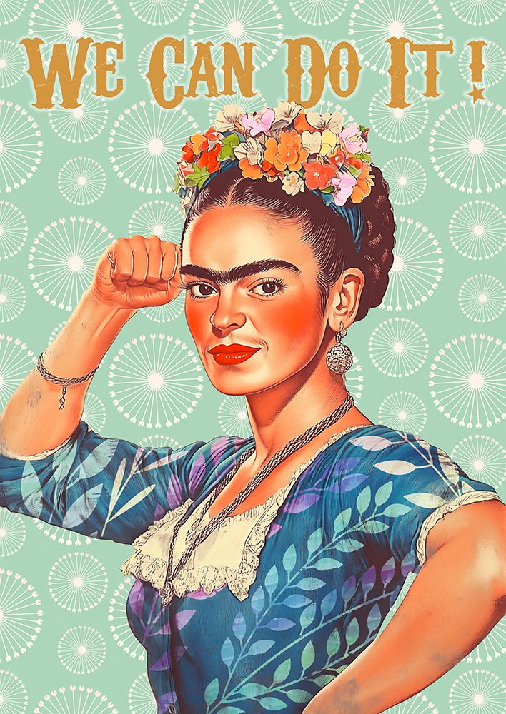 Frida can do it! (Mexican Style)