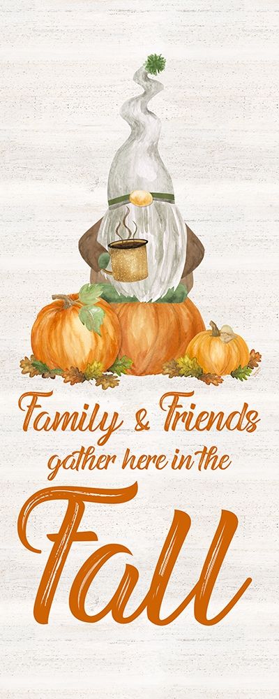 Fall Gnomes Sentiment vertical I-Family and Friends
