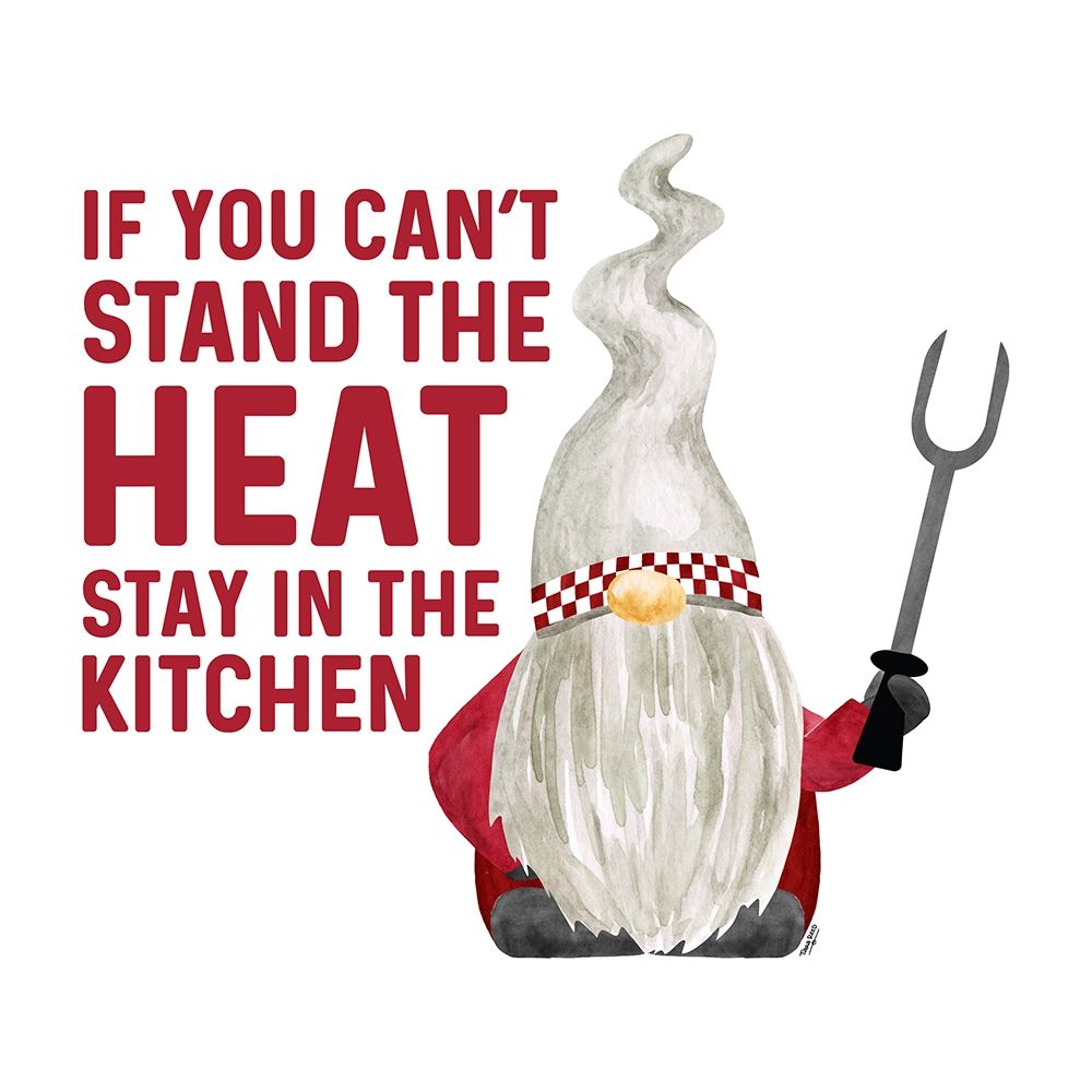 Gnome Grill Masters sentiment IV-Stay in the Kitchen