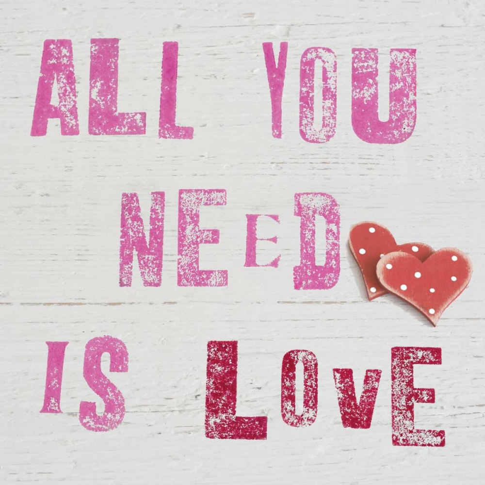 All You Need Is Love
