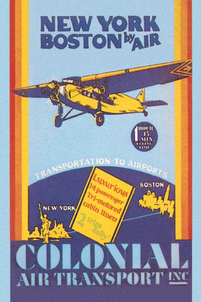 Colonial Air Transport - New York to Boston by Air