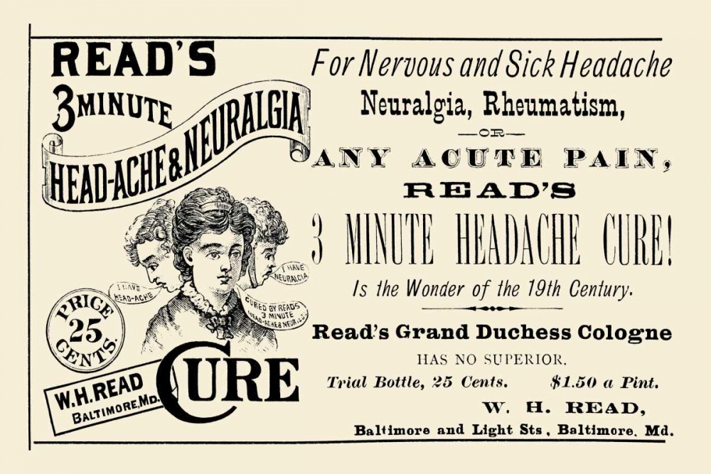 Reads 3 minute Head-Ache and Neuralgia Cure