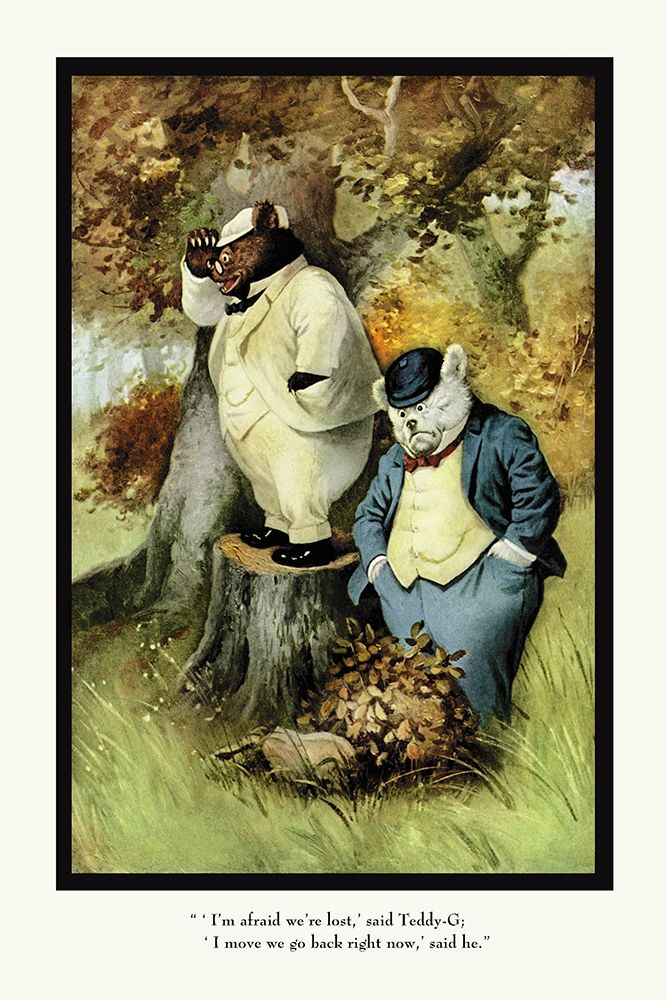 Teddy Roosevelts Bears: Teddy B and Teddy G Are Lost