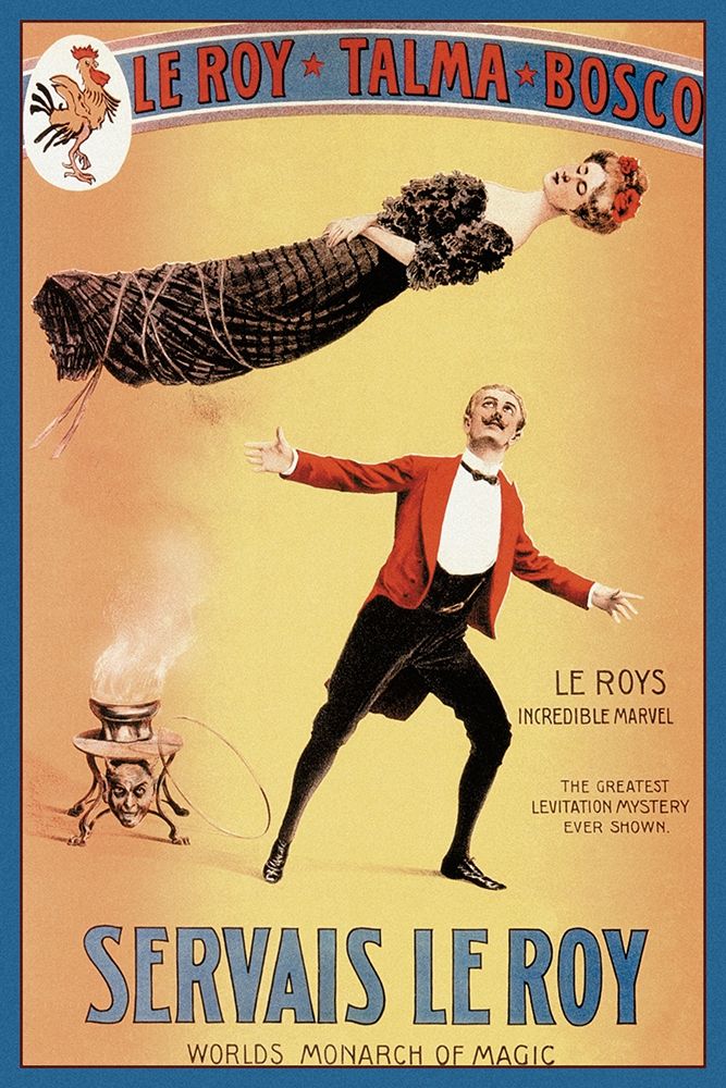 Magicians: Servais LeRoy: Worlds Monarch of Magic