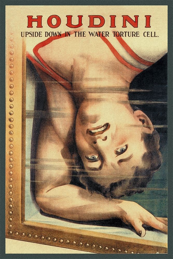 Magicians: Houdini: Upside Down in the Water Torture Cell