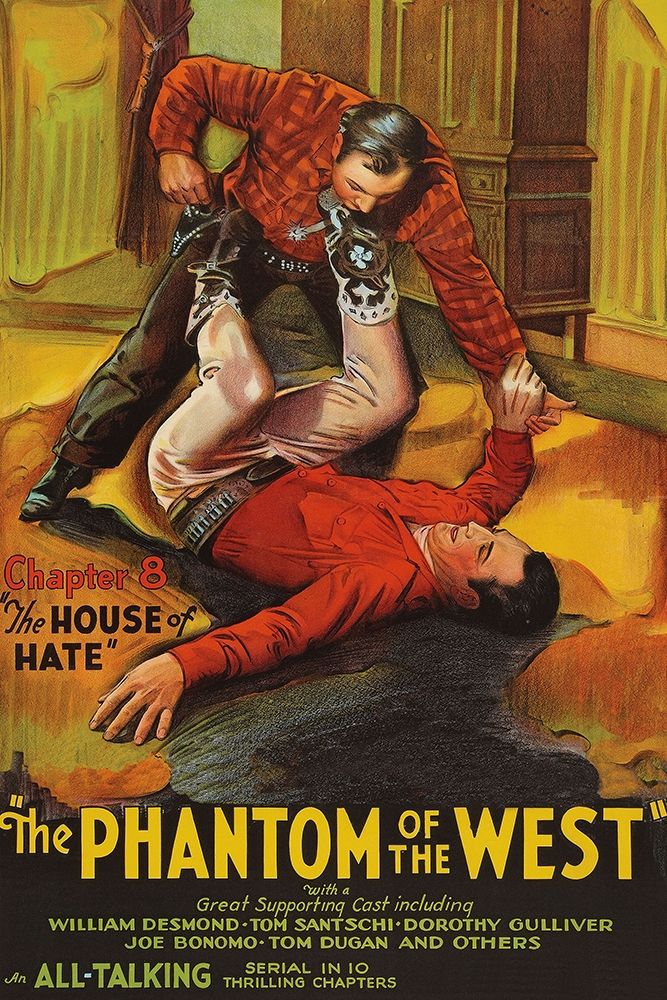 Vintage Westerns: Phantom of the West - House of hate