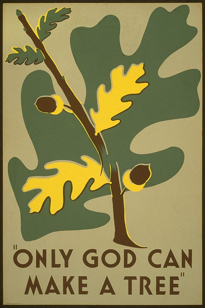 Only God Can Make a Tree, 1938