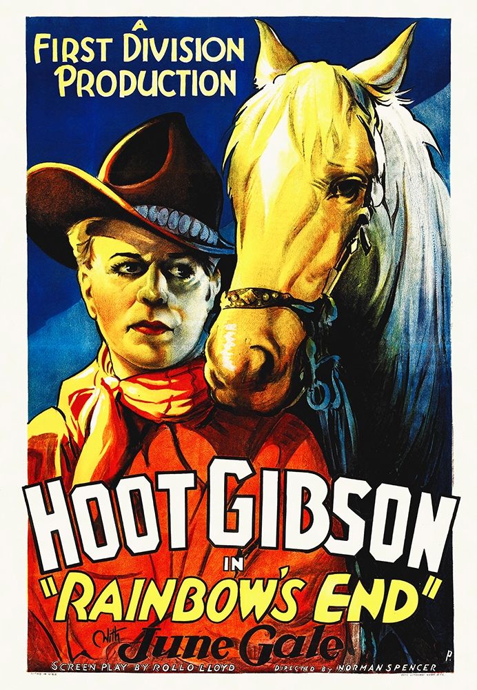 Hoot Gibson, Rainbows End