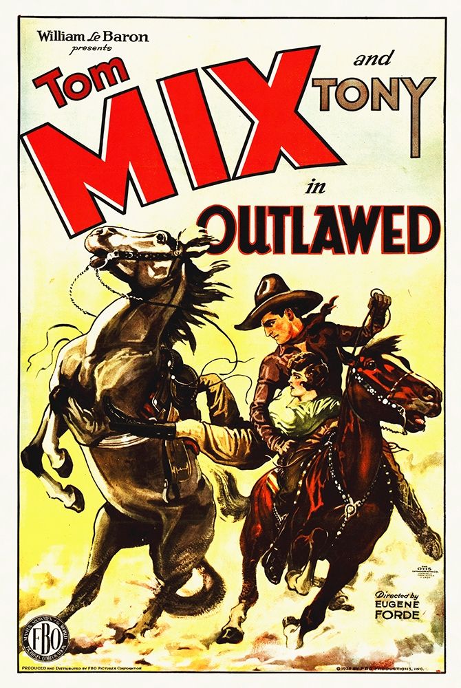 Tom Mix, Outlawed