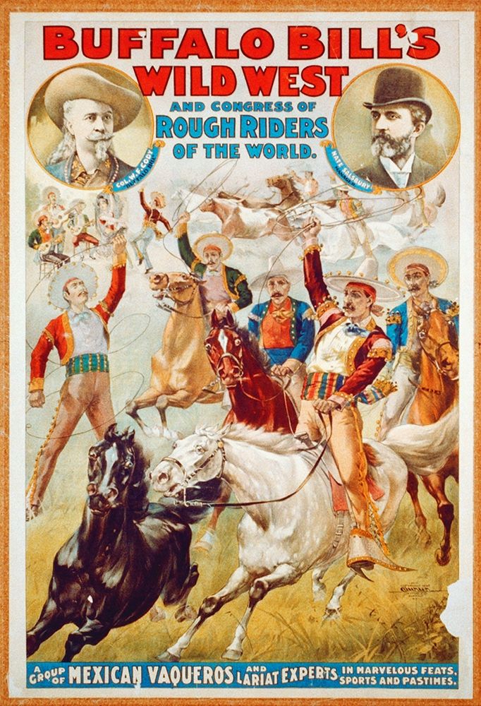Buffalo Bills Wild West And Congress Of Rough Riders Of The World - A Group Of Mexican Vaqueros And