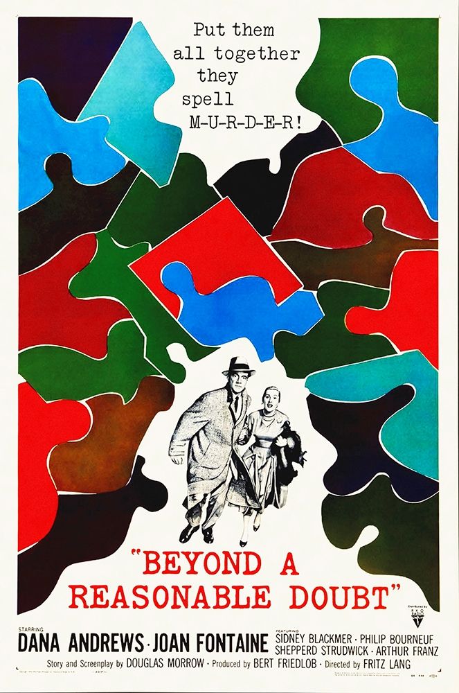 Beyond A Reasonable Doubt