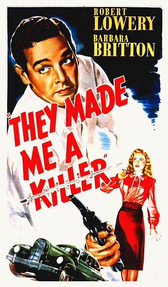 They Made Me A Killer