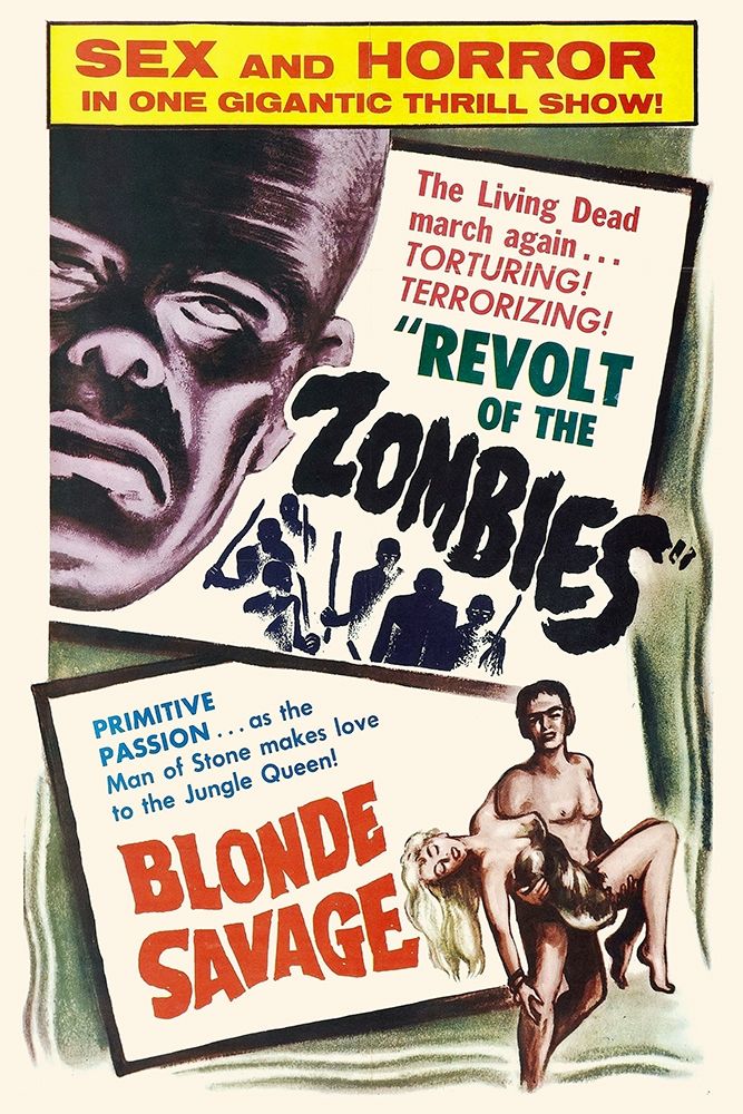 Double Feature - Revolt of the Zombies and Blonde Savage