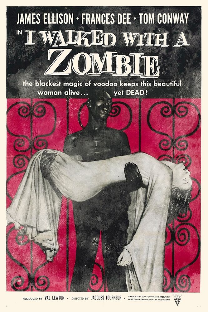 I Walked with A Zombie
