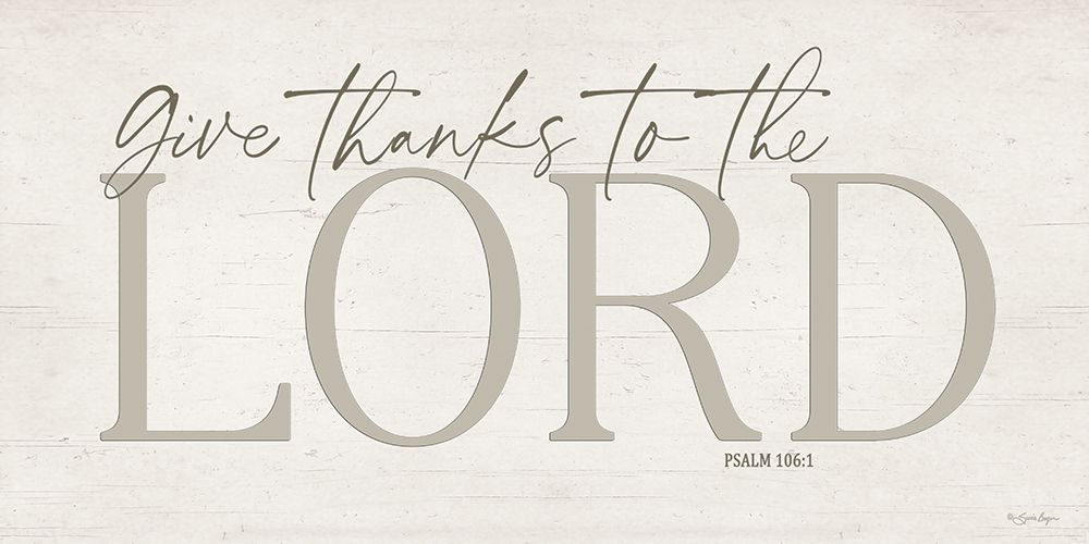 Give Thanks to the Lord