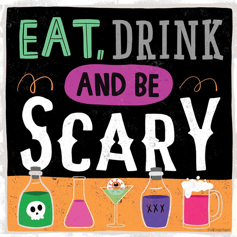 Eat, Drink and be Scary