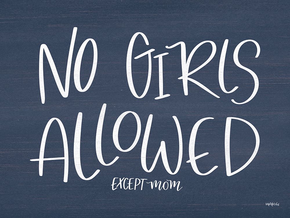 No Girls Allowed