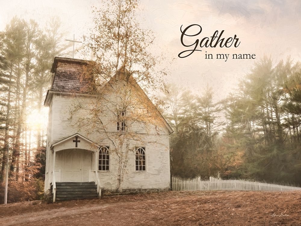 Gather in My Name
