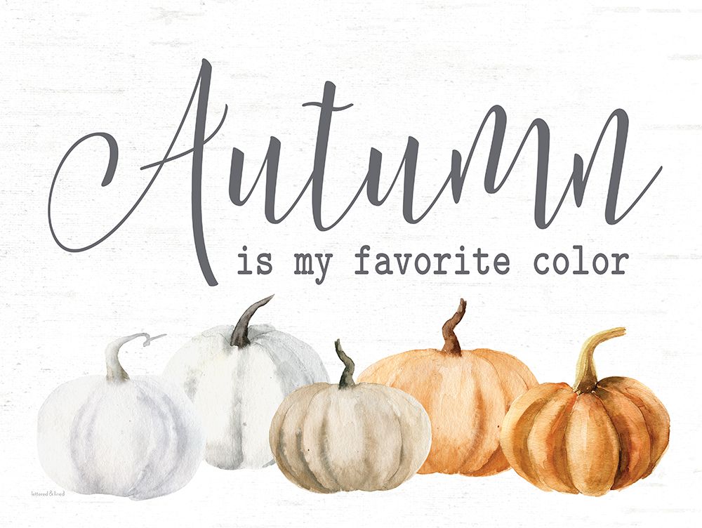 Autumn Is My Favorite Color
