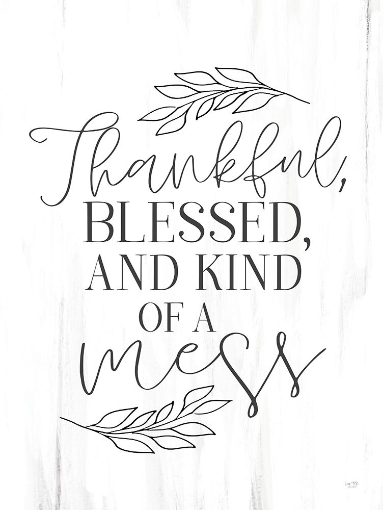 Thankful Mess