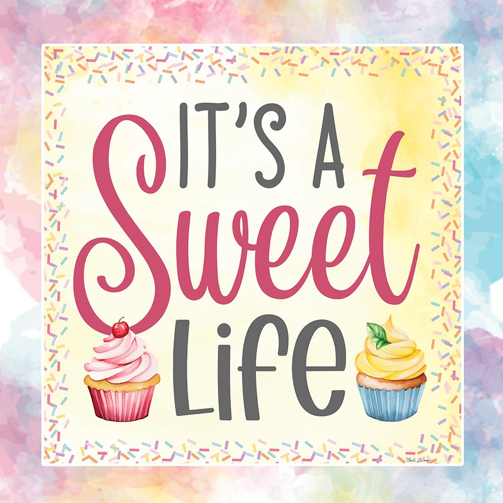 Its a Sweet Life Cupcake