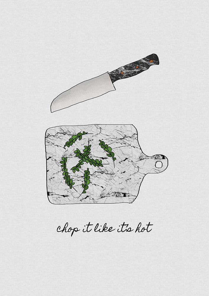 Chop It Like Its Hot