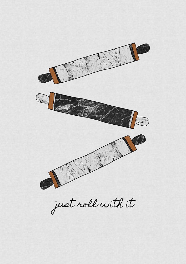 Just Roll With It