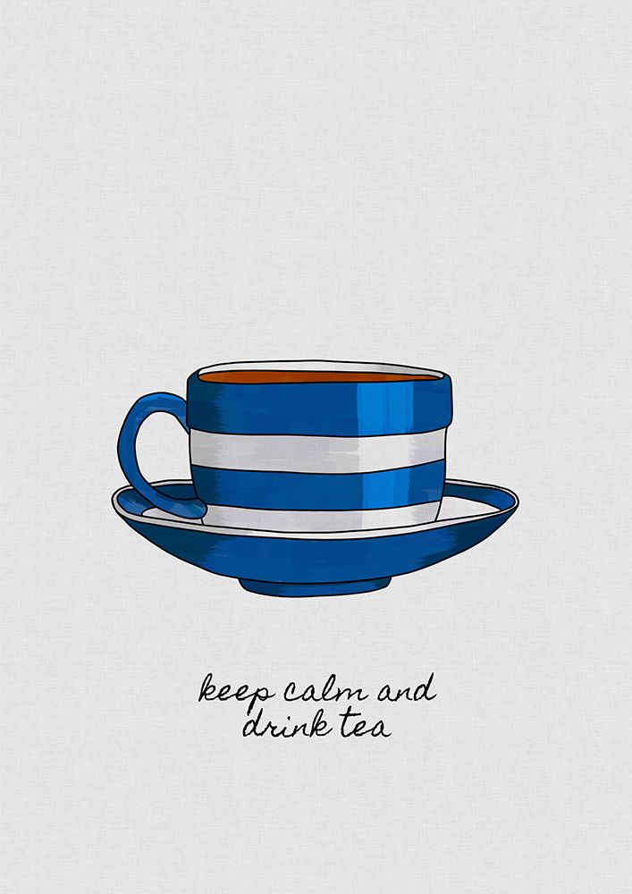 Keep Calm A Drink Tea