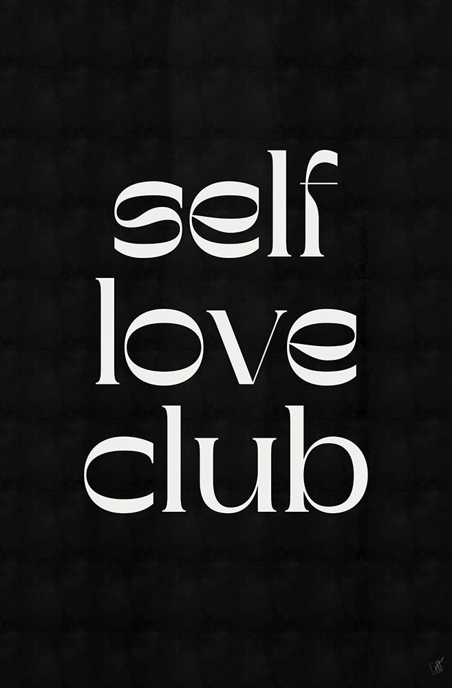 SELF LOVW CLUB