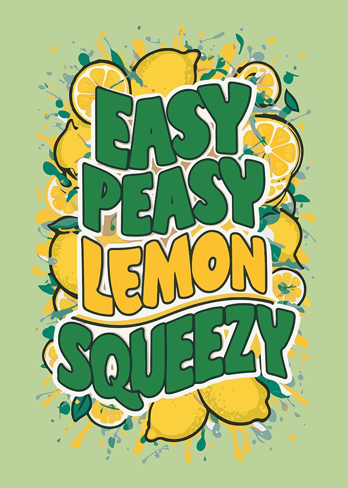 Easy Peasy Lemon Squeezy 1