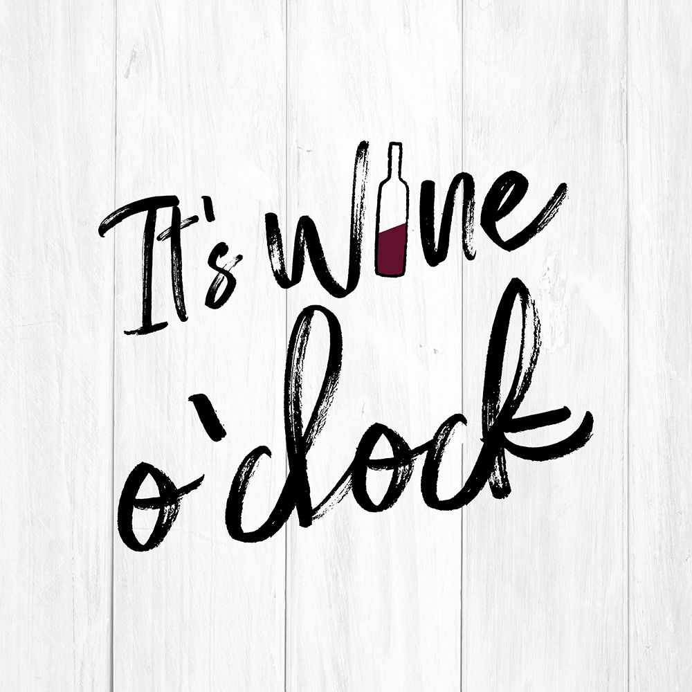 Its Wine Oclock