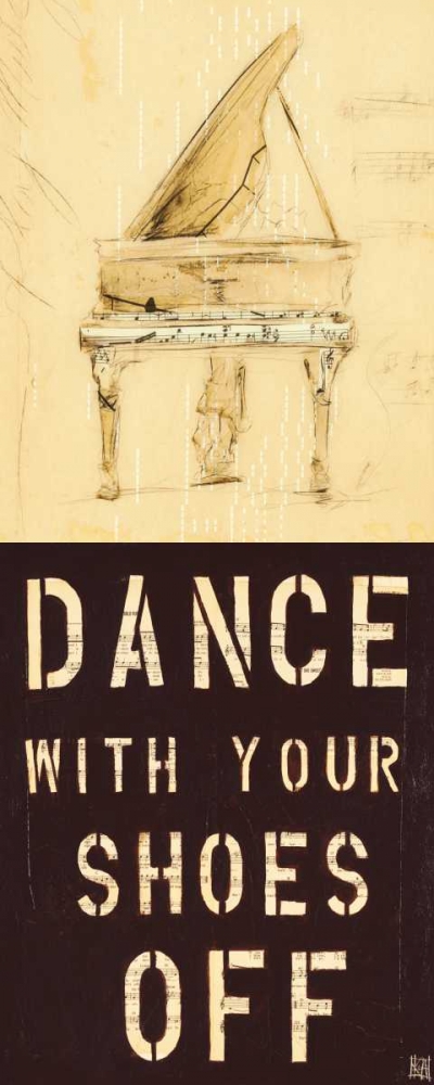 Dance With Your Shoes Off
