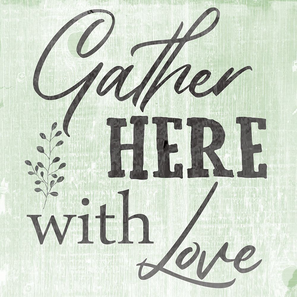 Gather