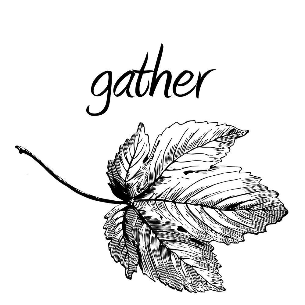 Gather