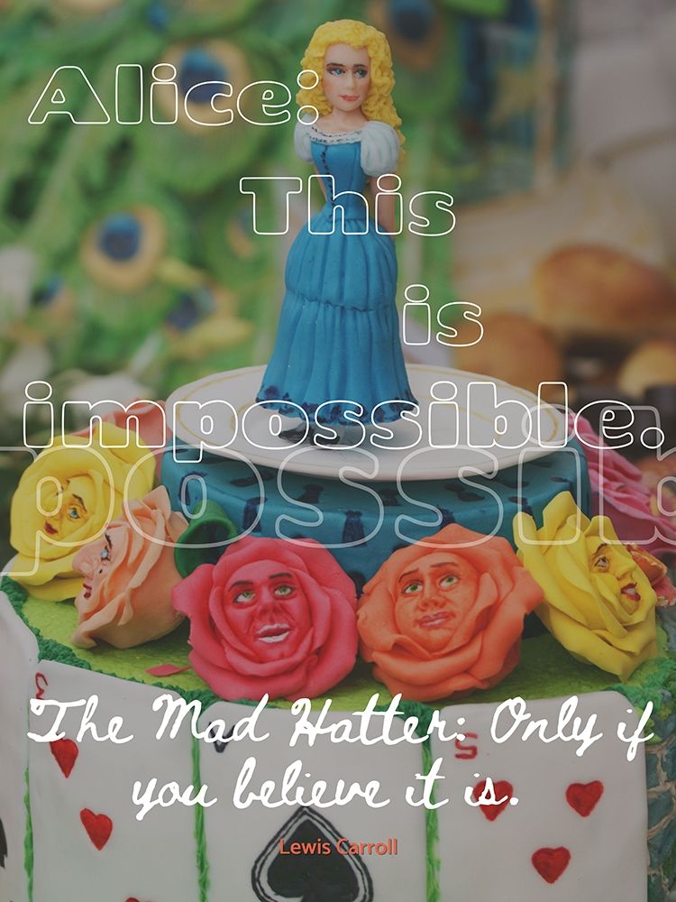 Lewis Carroll Quote: This is Impossible