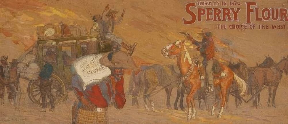 Sperry Flour, The Choice of the West 1917