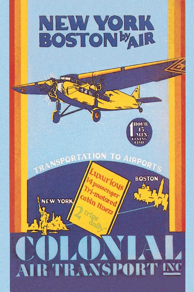 Colonial Air Transport - New York to Boston by Air